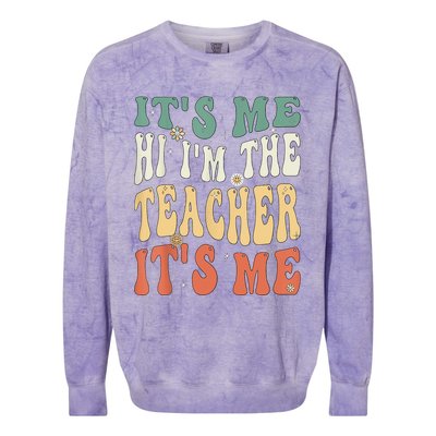 100th Day Of School I’m The Teacher It’s Me Funny Teacher Colorblast Crewneck Sweatshirt