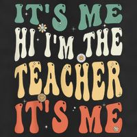 100th Day Of School I’m The Teacher It’s Me Funny Teacher Cool Comfort Performance Bucket Hat
