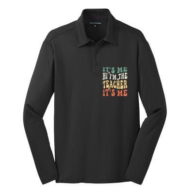 100th Day Of School I’m The Teacher It’s Me Funny Teacher Silk Touch Performance Long Sleeve Polo