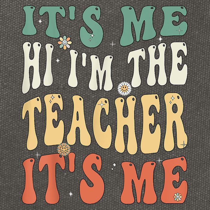 100th Day Of School I’m The Teacher It’s Me Funny Teacher Cotton Canvas Backpack