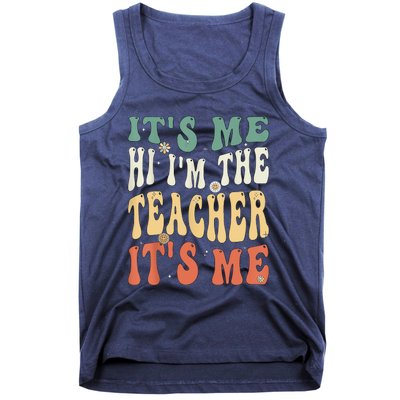 100th Day Of School I’m The Teacher It’s Me Funny Teacher Tank Top