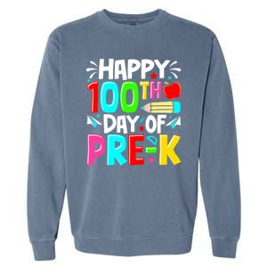 100th Day Of Prek School 100 Days Smarter Teacher Students Garment-Dyed Sweatshirt