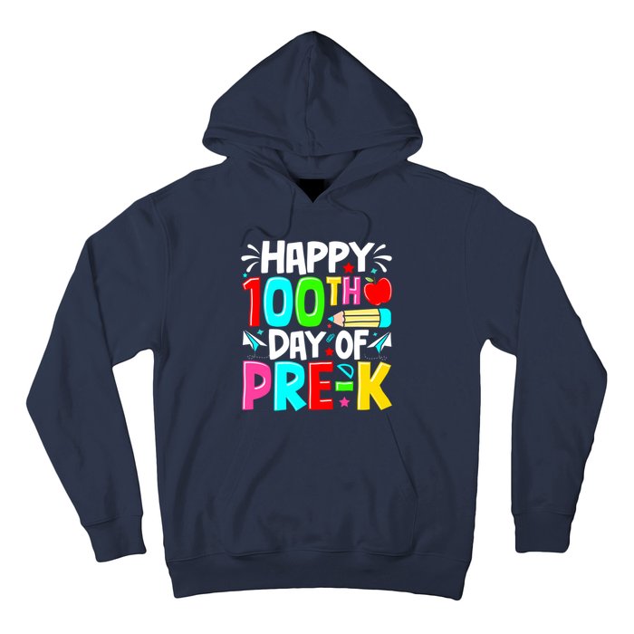 100th Day Of Prek School 100 Days Smarter Teacher Students Hoodie