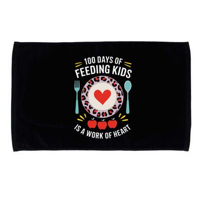 100 Days Of Feeding Is A Work Of Heart ChildrenS Daily Microfiber Hand Towel