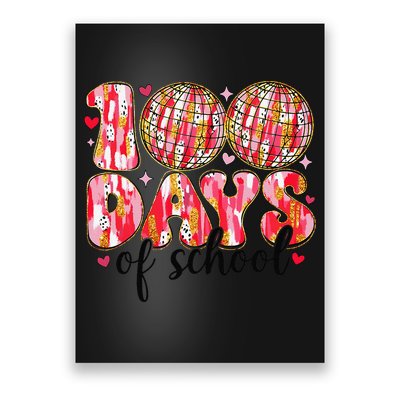 100 Days Of School Retro Disco Ball 100th Day Of School Poster