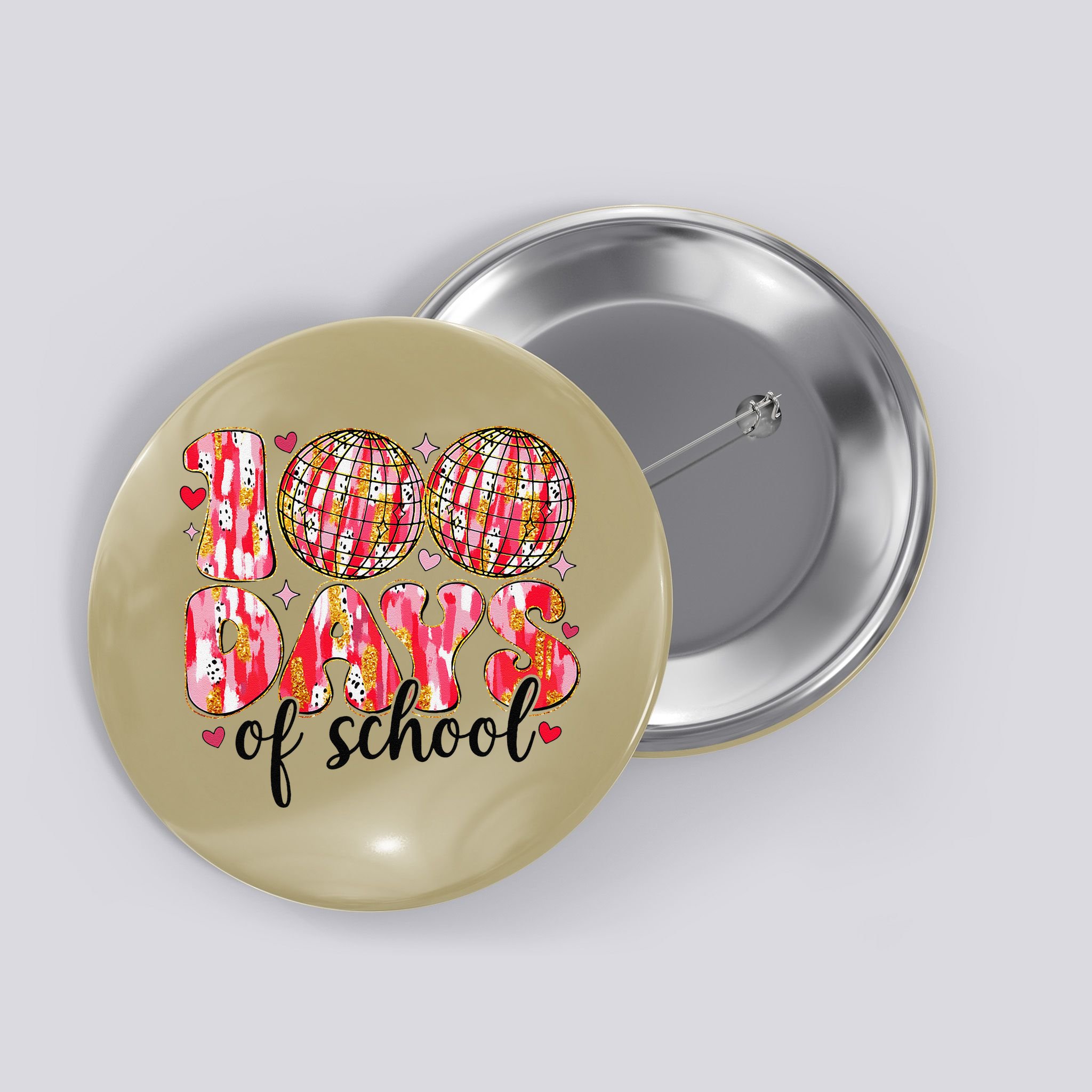 100 Days Of School Retro Disco Ball 100th Day Of School Button