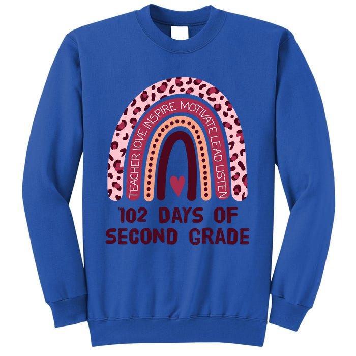 102 Day Of 2Nd Grade Rainbow 102 Day Of Second Grade Gift Tall Sweatshirt