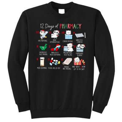 12 Days Of Pharmacy Christmas Pharmacist Tech Medication Tall Sweatshirt