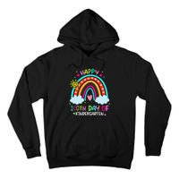 100th Day Of Kindergarten School Rainbow 100 Days Smarter Tall Hoodie