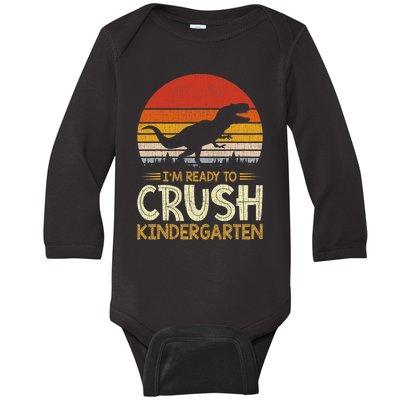 1st Day Of Kindergarten Im Ready To Crush Dinosaur Boy Baby Long Sleeve Bodysuit