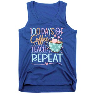 100 Days Of Coffee Teach Repeat 100th Day Of School Teachers Gift Tank Top