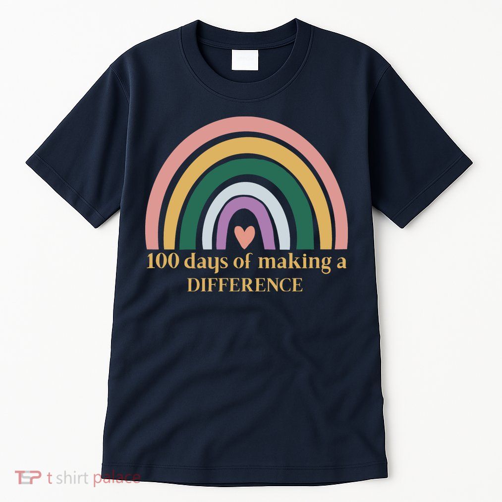 100 Days Of Making A Difference School Rainbow Tall T-Shirt