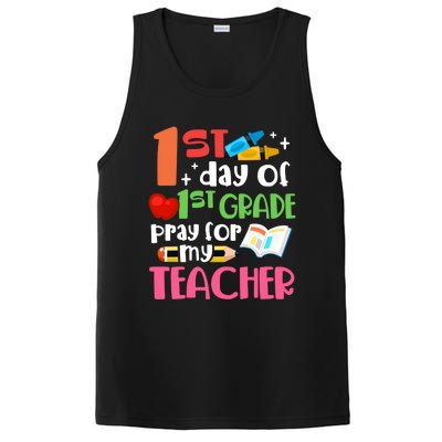 1St Day Of First Grade Pray For My Teacher 1St Grade Meaningful Gift PosiCharge Competitor Tank