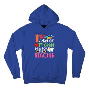 1St Day Of First Grade Pray For My Teacher 1St Grade Meaningful Gift Hoodie