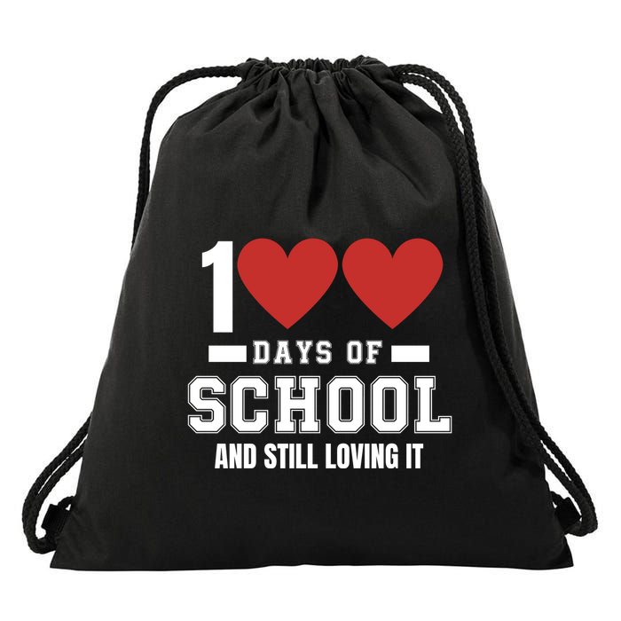 100 Days Of School Cute 100 Days Of School And Still Loving It Hearts 100th Day Drawstring Bag