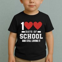 100 Days Of School Cute 100 Days Of School And Still Loving It Hearts 100th Day Toddler T-Shirt