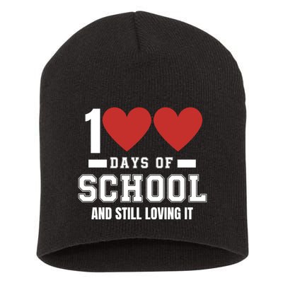 100 Days Of School Cute 100 Days Of School And Still Loving It Hearts 100th Day Short Acrylic Beanie