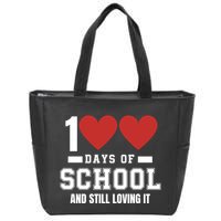 100 Days Of School Cute 100 Days Of School And Still Loving It Hearts 100th Day Zip Tote Bag