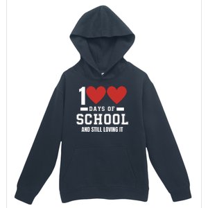 100 Days Of School Cute 100 Days Of School And Still Loving It Hearts 100th Day Urban Pullover Hoodie