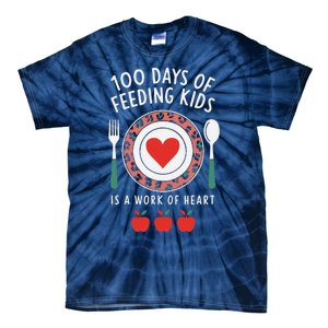 100 Days Of Feeding Is A Work Of Heart Feeding Students Tie-Dye T-Shirt