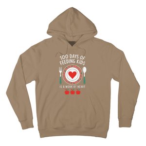 100 Days Of Feeding Is A Work Of Heart Feeding Students Hoodie