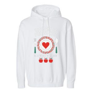 100 Days Of Feeding Is A Work Of Heart Feeding Students Garment-Dyed Fleece Hoodie