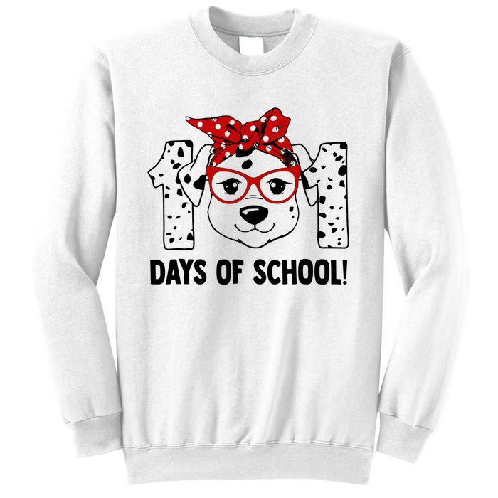 101 Days Of School Dalmatian Dog Teachers Gift Sweatshirt