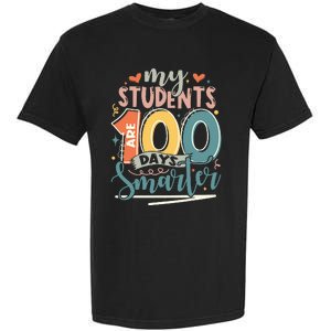 100th Day Of School My Students Are 100 Days Smarter Teacher Garment-Dyed Heavyweight T-Shirt