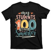 100th Day Of School My Students Are 100 Days Smarter Teacher T-Shirt