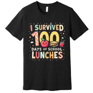 100 Days Of Lunch Woman School Cafeteria Worker Lunch Lady Gift Premium T-Shirt