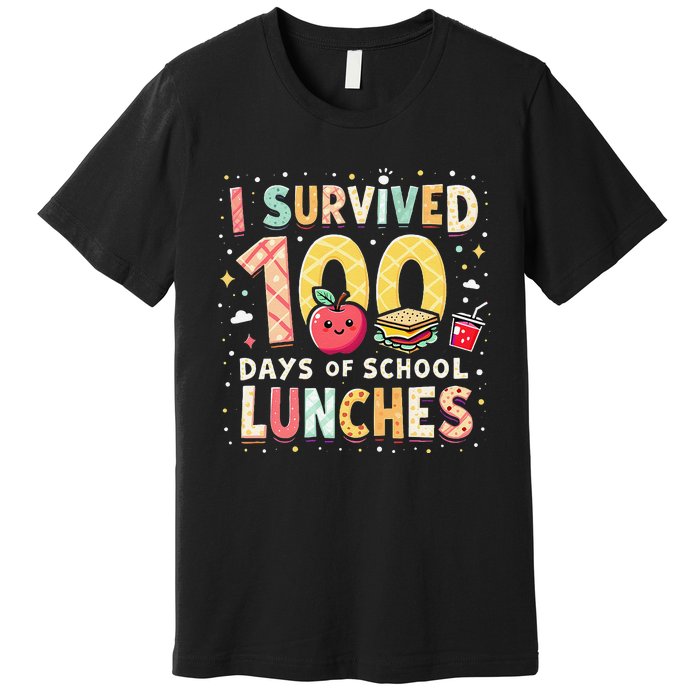 100 Days Of Lunch Woman School Cafeteria Worker Lunch Lady Gift Premium T-Shirt