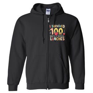 100 Days Of Lunch Woman School Cafeteria Worker Lunch Lady Gift Full Zip Hoodie