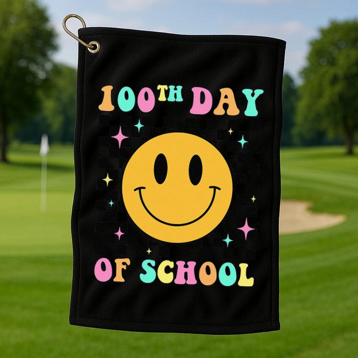 100th Day Of School Vibes Funny Smile Face 100 Days School Golf Towel
