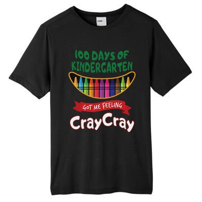 100 Days Of Kindergarten Got Me Feeling Cray Cray Tall Fusion ChromaSoft Performance T-Shirt