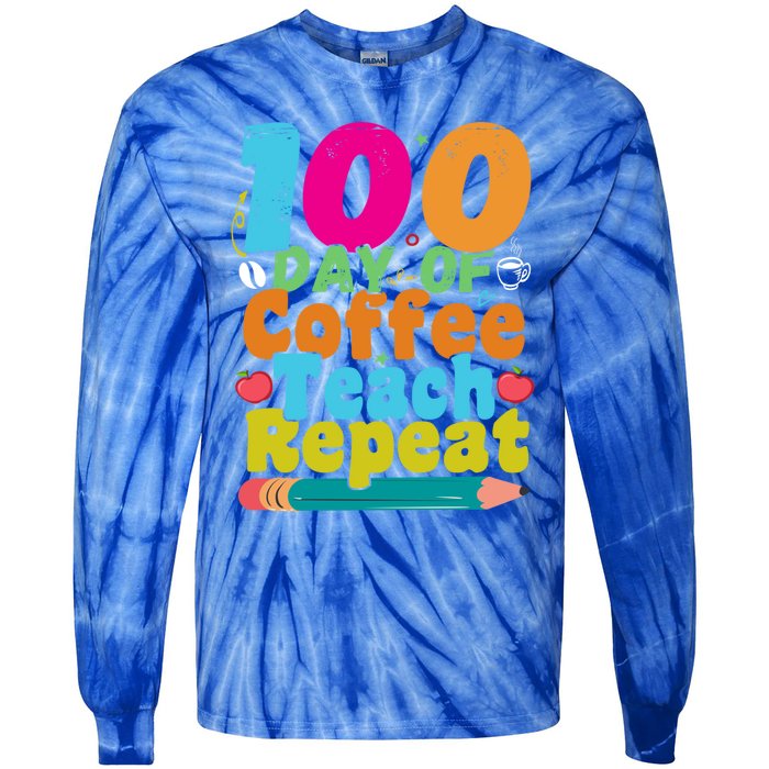 100 Days Of Coffee Teach Repeat 100th Day School Teacher Gift Tie-Dye Long Sleeve Shirt