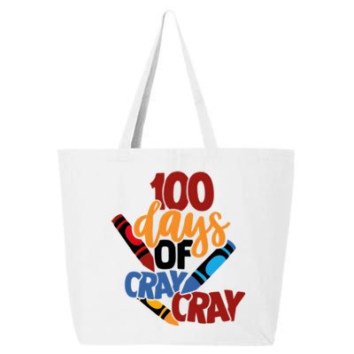 100 Days Of Cray Cray Kindergarten Teacher 25L Jumbo Tote