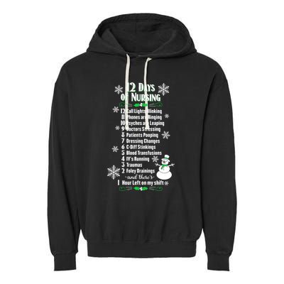 12 Days Of Nursing Funny Nurses Christmas Ugly Gift Garment-Dyed Fleece Hoodie