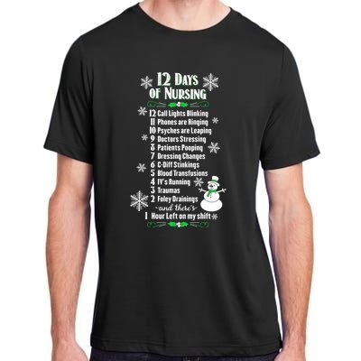 12 Days Of Nursing Funny Nurses Christmas Ugly Gift Adult ChromaSoft Performance T-Shirt