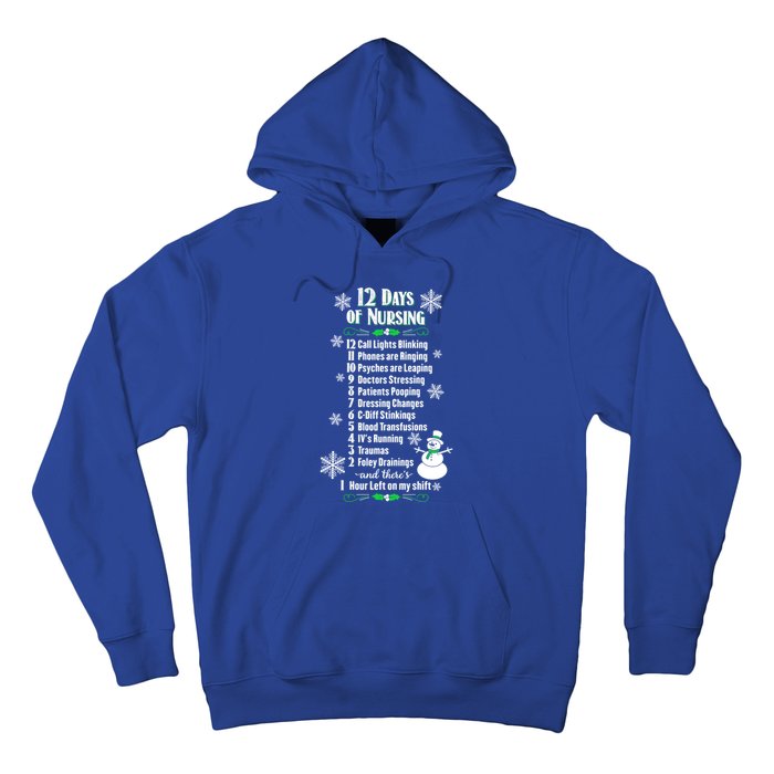 12 Days Of Nursing Funny Nurses Christmas Ugly Gift Hoodie