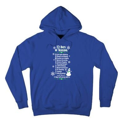 12 Days Of Nursing Funny Nurses Christmas Ugly Gift Tall Hoodie