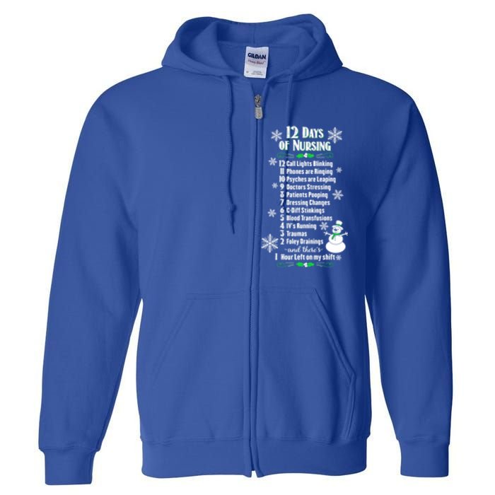 12 Days Of Nursing Funny Nurses Christmas Ugly Gift Full Zip Hoodie