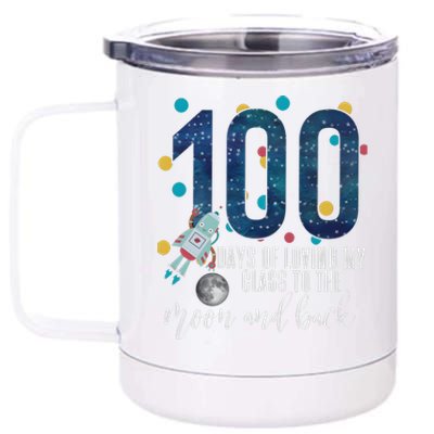 100 Days Of School Of Loving My Class To The Moon And Back 12 oz Stainless Steel Tumbler Cup