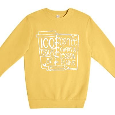 100 Days Of Coffee Chaos And Lesson Plans Premium Crewneck Sweatshirt