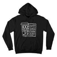 100 Days Of Coffee Chaos And Lesson Plans Hoodie