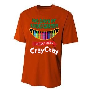 100 Days Of Kindergarten Got Me Feeling Cray Cray Performance Sprint T-Shirt