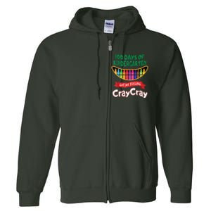 100 Days Of Kindergarten Got Me Feeling Cray Cray Full Zip Hoodie