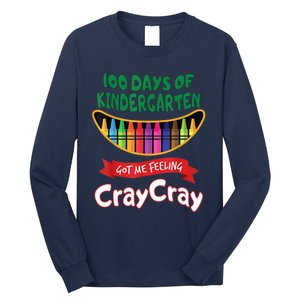 100 Days Of Kindergarten Got Me Feeling Cray Cray Long Sleeve Shirt