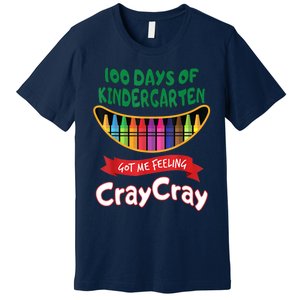 100 Days Of Kindergarten Got Me Feeling Cray Cray Premium T-Shirt