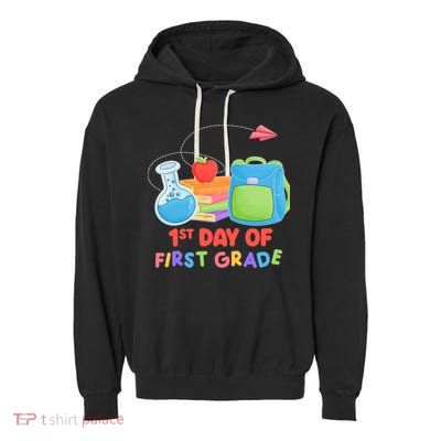 1st Day Of First Grade Cute Back To School Garment-Dyed Fleece Hoodie