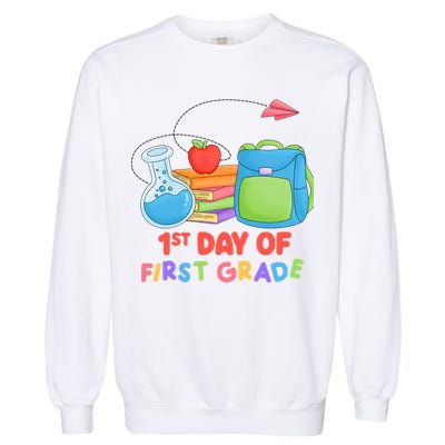 1st Day Of First Grade Cute Back To School Garment-Dyed Sweatshirt